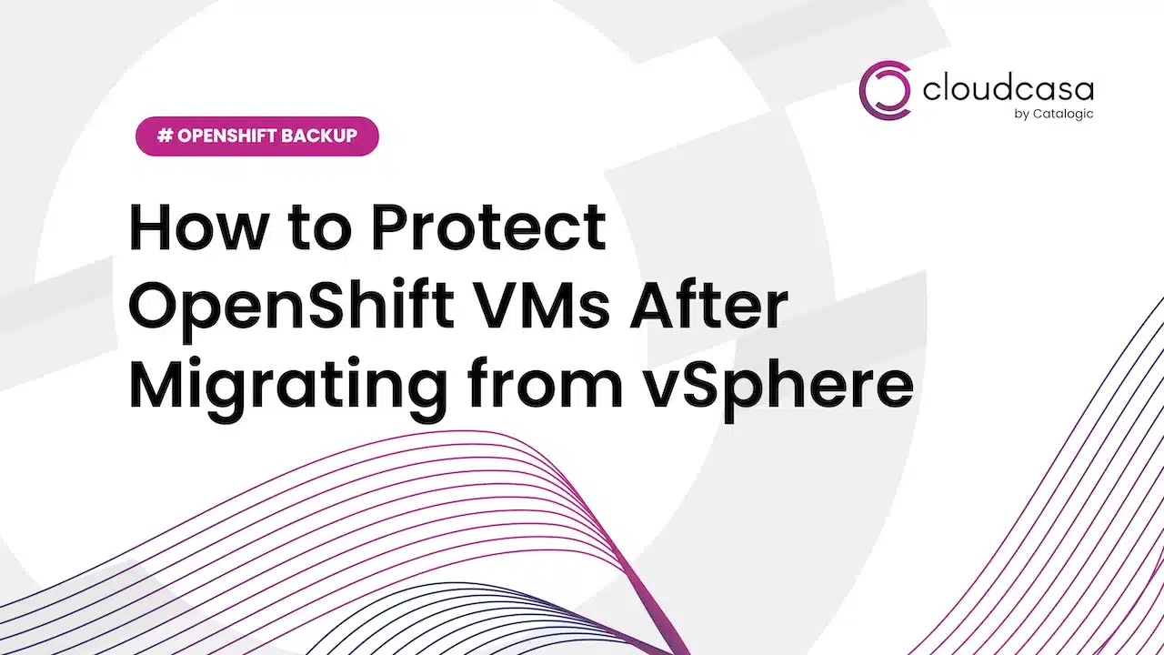 how to protect openshift vms